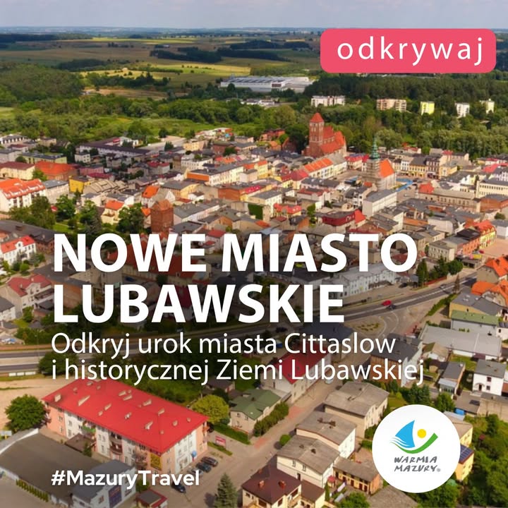🏘️ Małe miasto, wielka historia. Odwiedź Nowe Miasto Lubawskie!